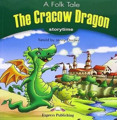 The Cracow Dragon Storytime Student s Pack 1