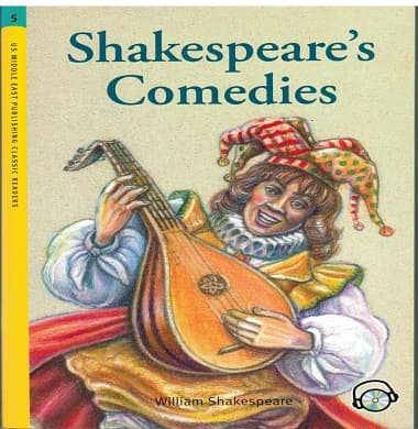 US Middle East Classic Readers - Level 5 -: Shakespeare's Comedies Student's Book with Audio CD