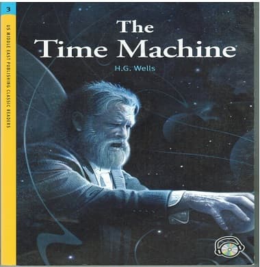 US Middle East Classic Readers - Level 3 – The time machine Student's Book with Audio CD