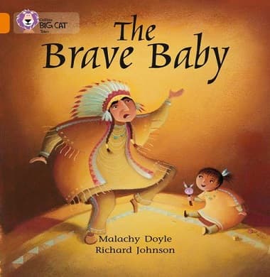 Collins Big Cat - The Brave Baby